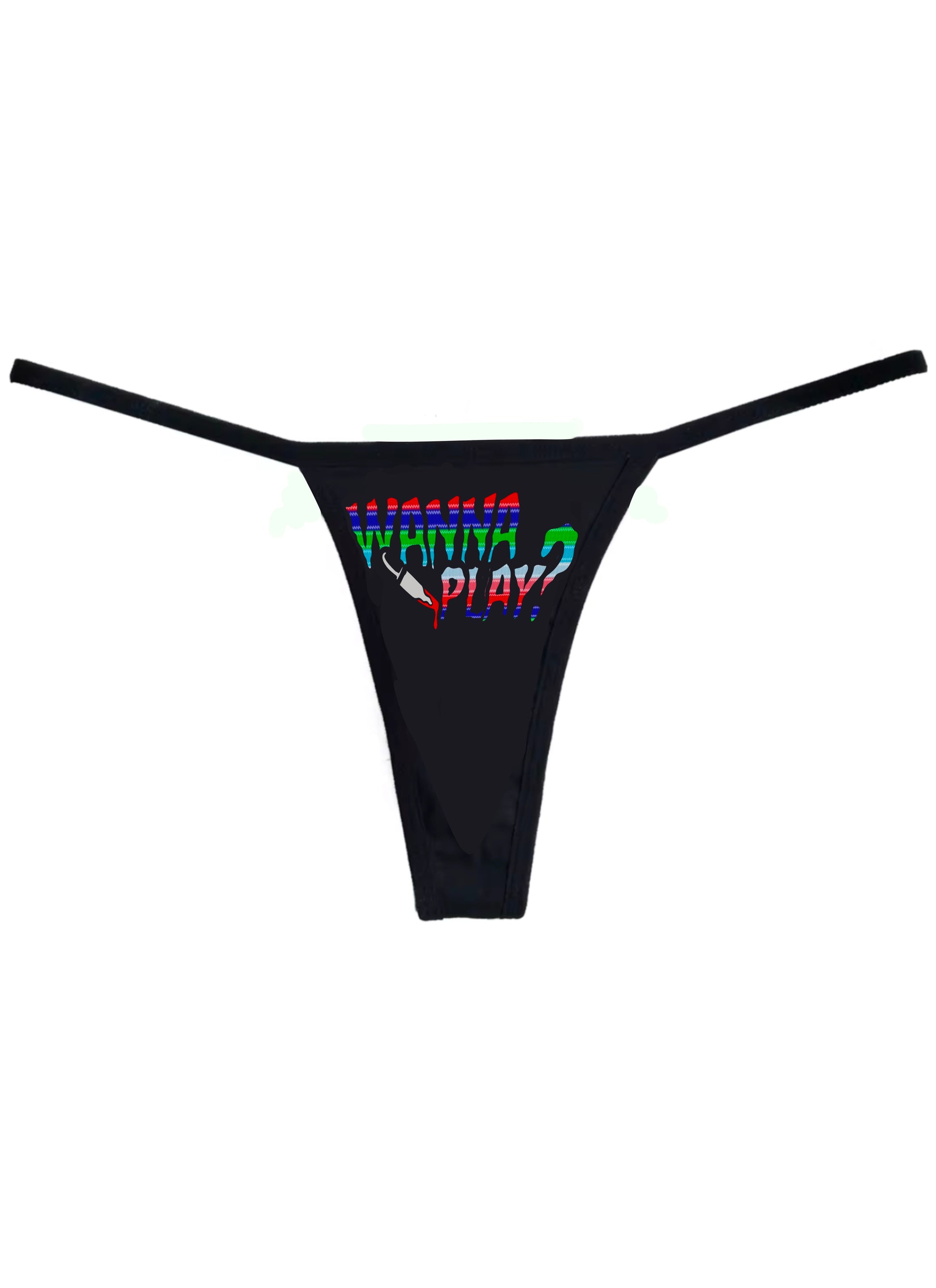 Wanna Play Thong