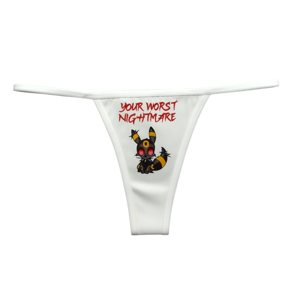 Your Worst Nightmare Thong